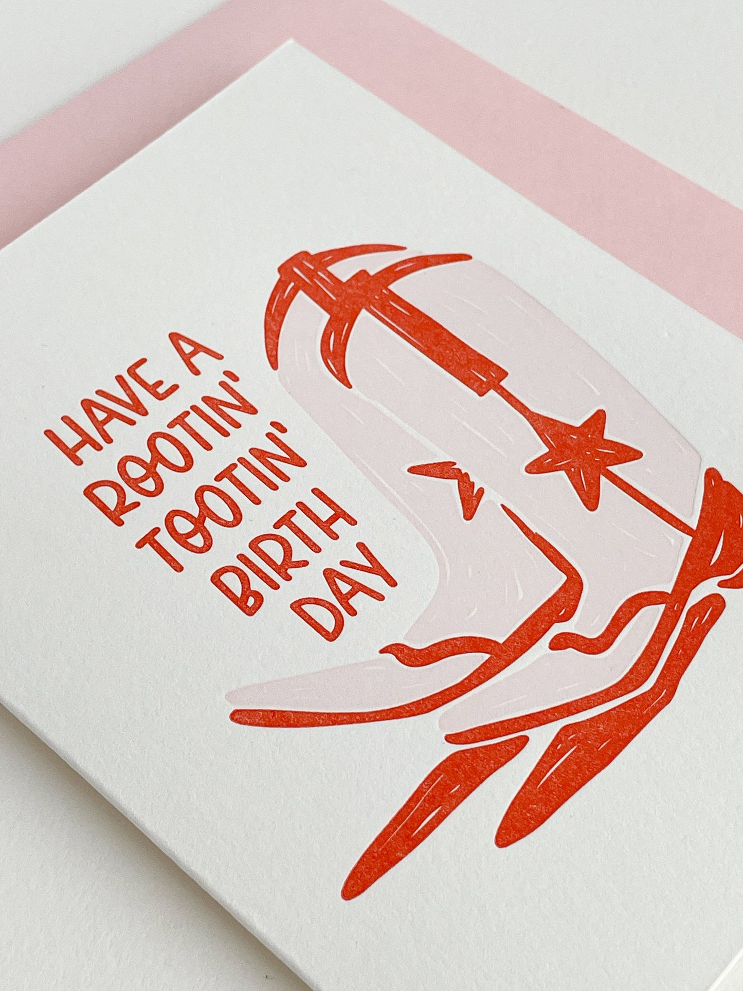 Have a Rootin' Tootin' Birthday - Letterpress Greeting Card