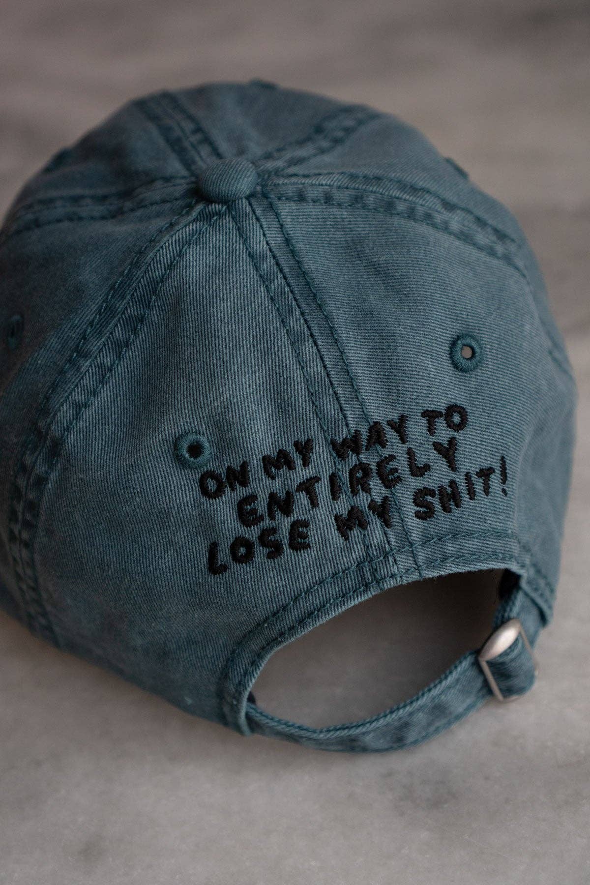 Lose my Shit Front & Back Hat | Embroidered Dad Hat: Vintage Teal