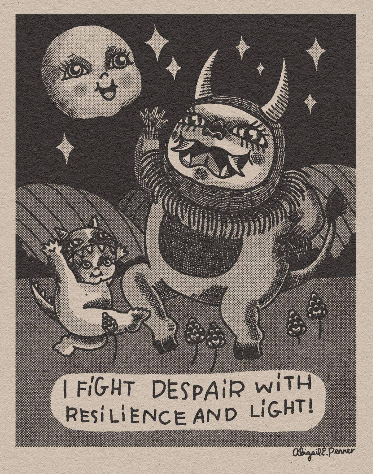 I Fight Despair with Resilience and Light!