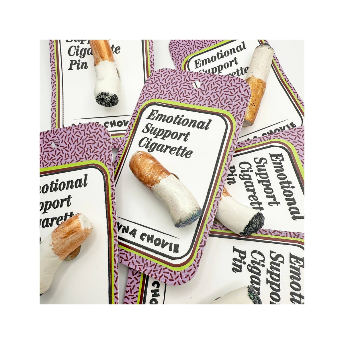 Cigarette Novelty Lapel Pin Emotional Support Buddy 