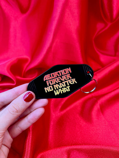 Abortion Forever Metal Motel Keychain