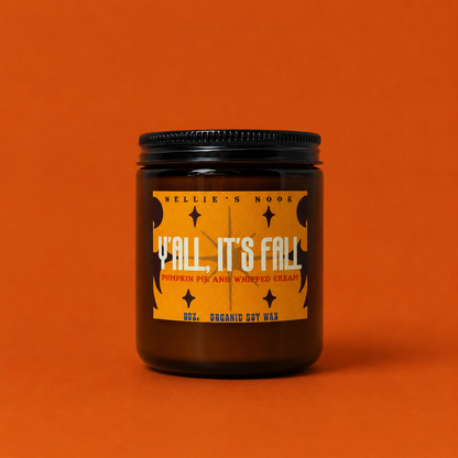 Y’all, Its Fall Candle - Pumpkin Pie & Whipped Cream