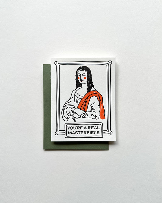 You're A Masterpiece - Art History Letterpress Greeting Card