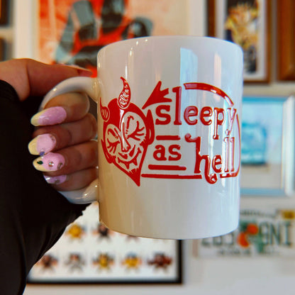 Sleepy As Hell - Ceramic Mug