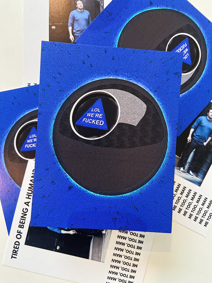 lol we're fucked - magic eight ball post card