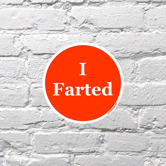 I Farted Sticker