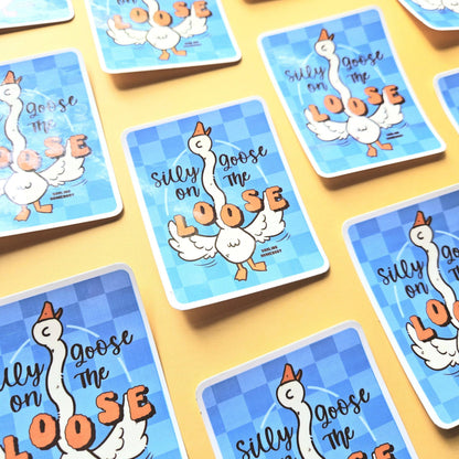 Silly Goose on The Loose Sticker. Glossy Vinyl Decal
