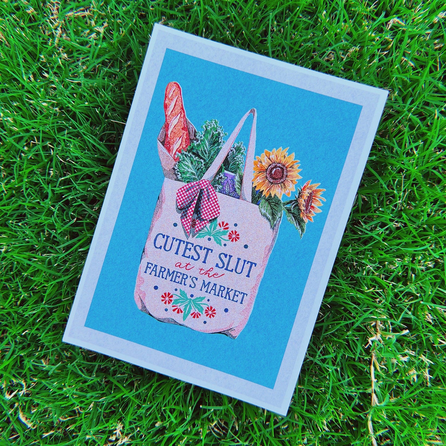 Cutest Slut At The Farmers Market Print - 5x7