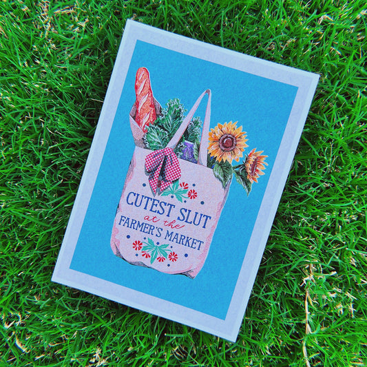 Cutest Slut At The Farmers Market Print - 5x7