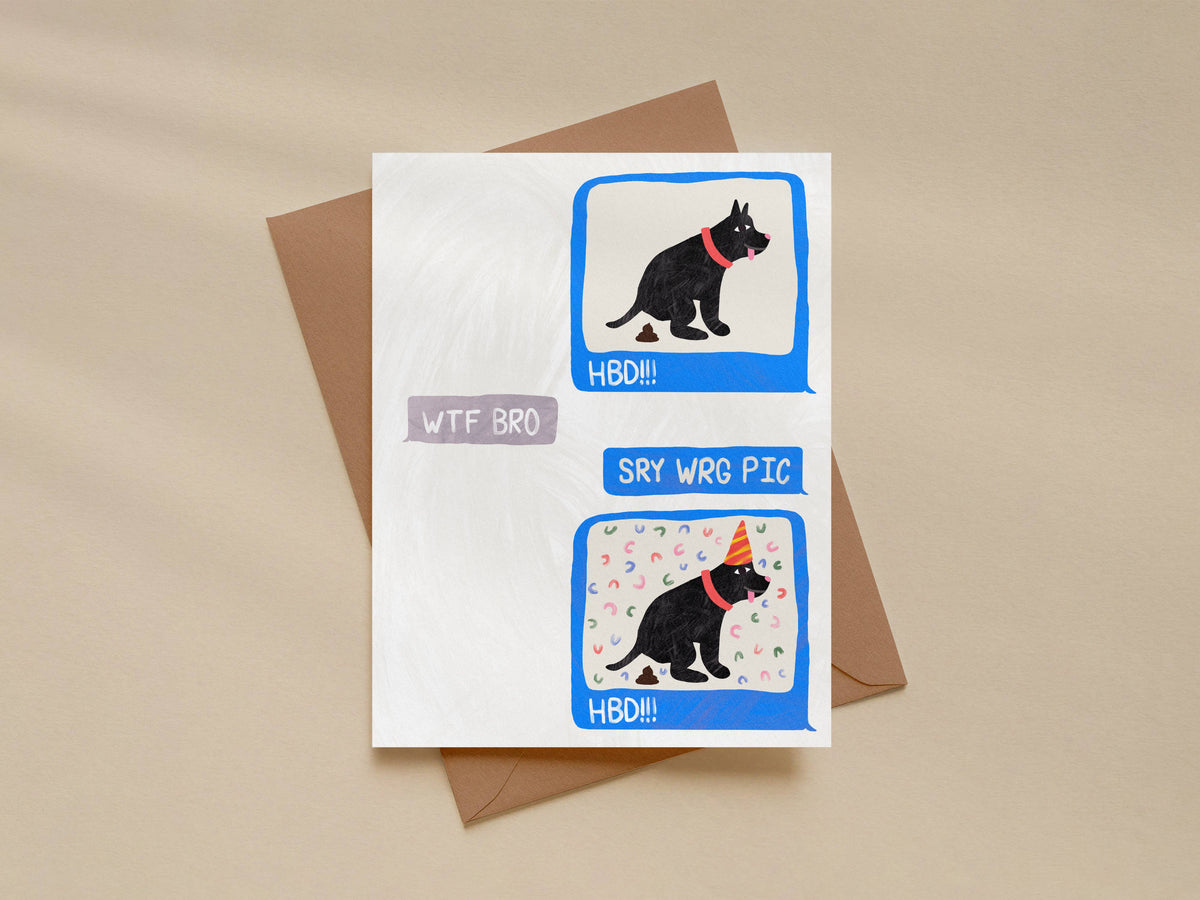 Wrong Photo Birthday Text Greeting Card